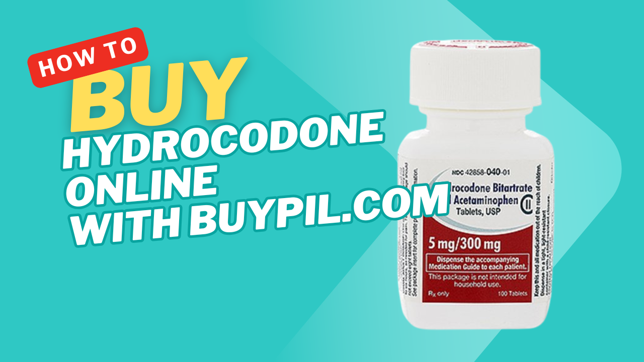 Buy Hydrocodone Online With buypil.com